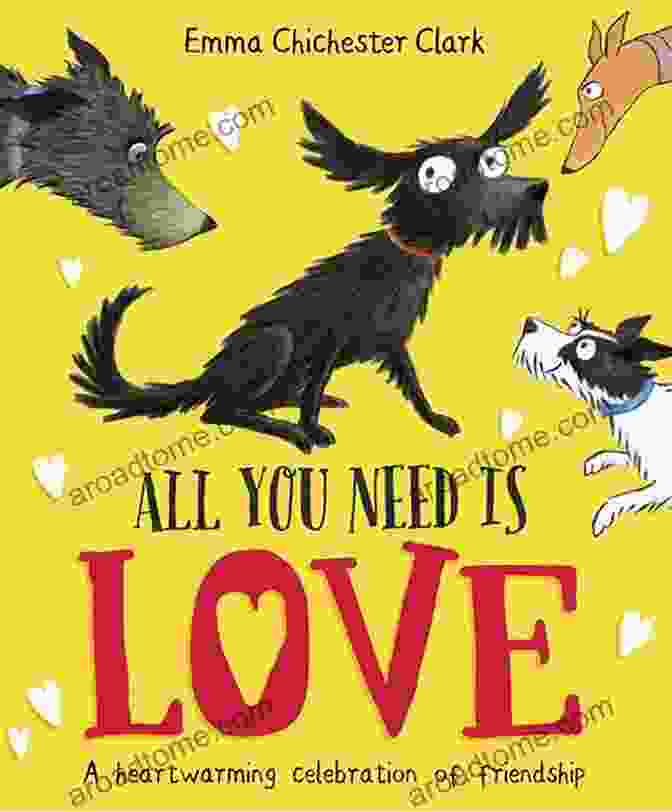 All You Need Is Love Book Cover All You Need Is Love