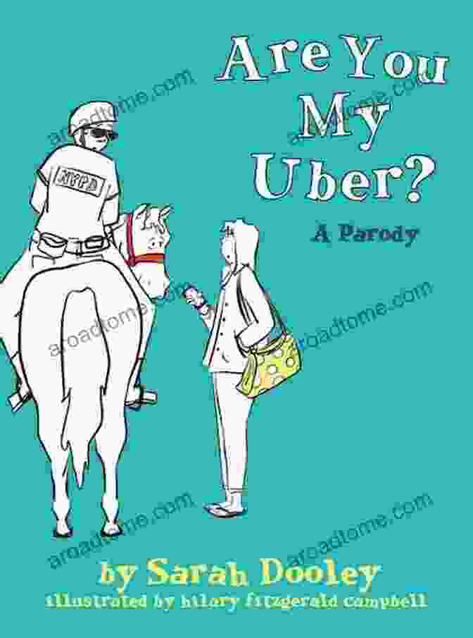 Are You My Uber Parody Book Cover Are You My Uber?: A Parody