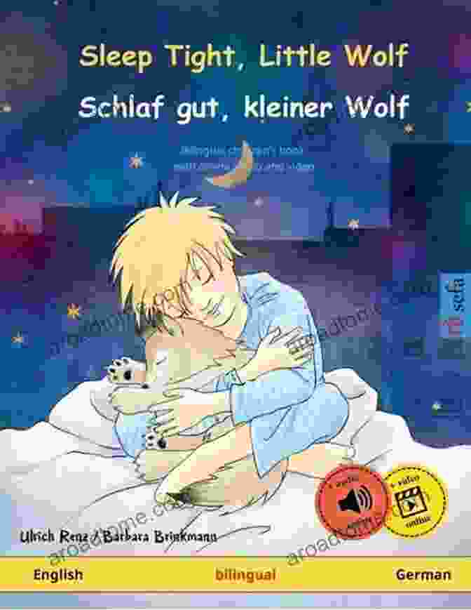 Book Cover Image Of 'Sleep Tight Little Wolf Schlaf Gut Kleiner Wolf' With A Sleepy Wolf Cub On A Moonlit Night Sleep Tight Little Wolf Schlaf Gut Kleiner Wolf (English German): Bilingual Children S Age 2 And Up With Online Audio And Video (Sefa Picture In Two Languages)