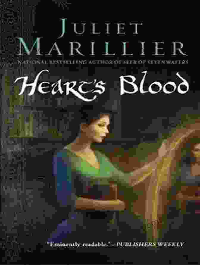 Book Cover Of Heart Blood By Juliet Marillier Heart S Blood Juliet Marillier