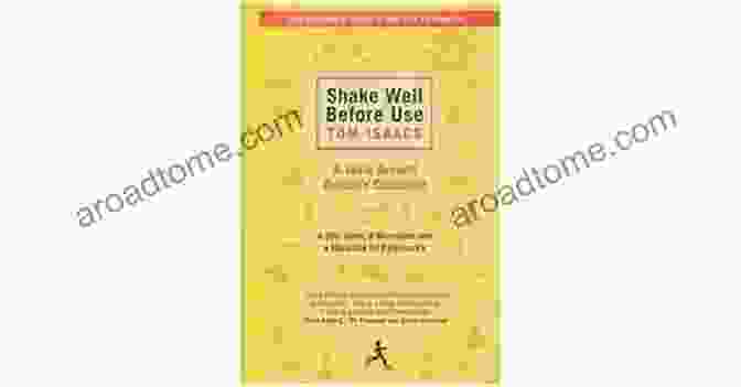 Book Cover Of Shake Well Before Use By Tom Isaacs Shake Well Before Use Tom Isaacs