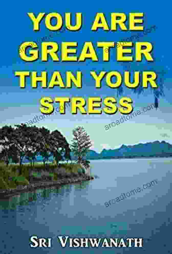 Book Cover Of You Are Greater Than Your Stress You Are Greater Than Your Stress