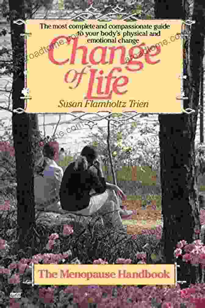 Change of Life: The Menopause Handbook