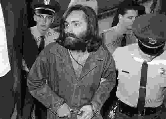 Charles Manson, The Charismatic And Manipulative Cult Leader Behind The Tate LaBianca Murders 1960s A Decade Of Serial Killers: The Most Evil Serial Killers Of The 1960s (American Serial Killer Antology By Decade)