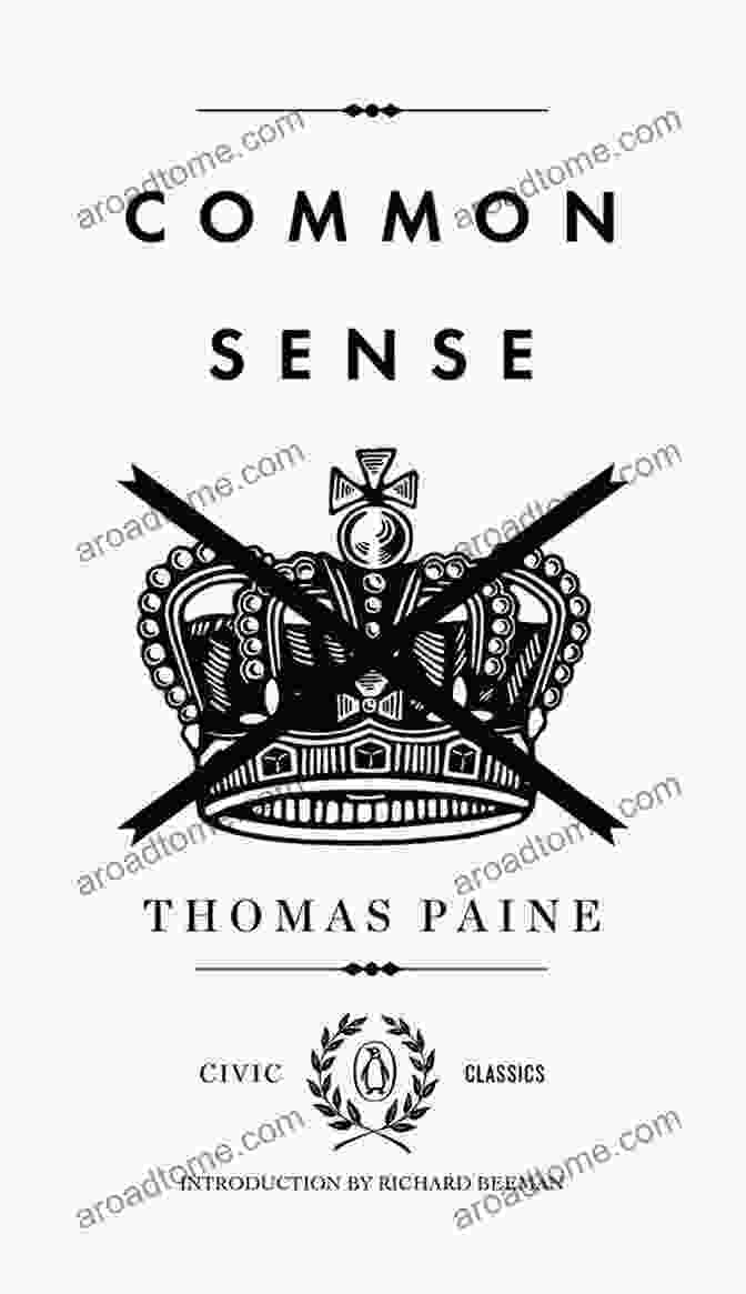 Common Sense By Thomas Paine Book Cover, Showcasing A Silhouette Of Paine And The Words 'Common Sense' In Bold, White Letters On A Dark Background Common Sense Thomas Paine