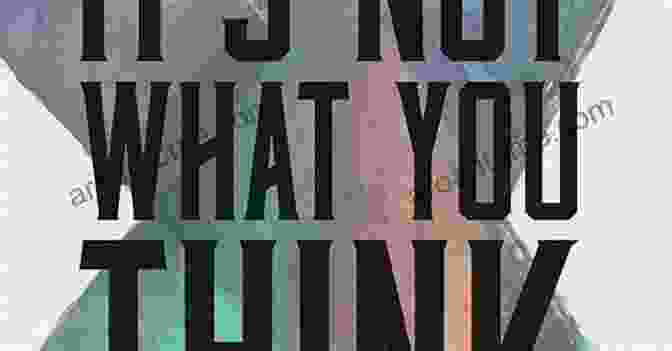 Cover Image Of The Book 'It's Not What You Think' MISTAKES My Patients Made: It S Not What You Think