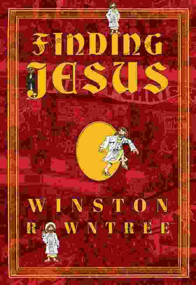 Cover Of 'Finding Jesus: Winston Rowntree' Finding Jesus Winston Rowntree