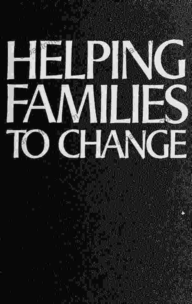 Cover Of Helping Families To Change Book Helping Families To Change (Master Work)