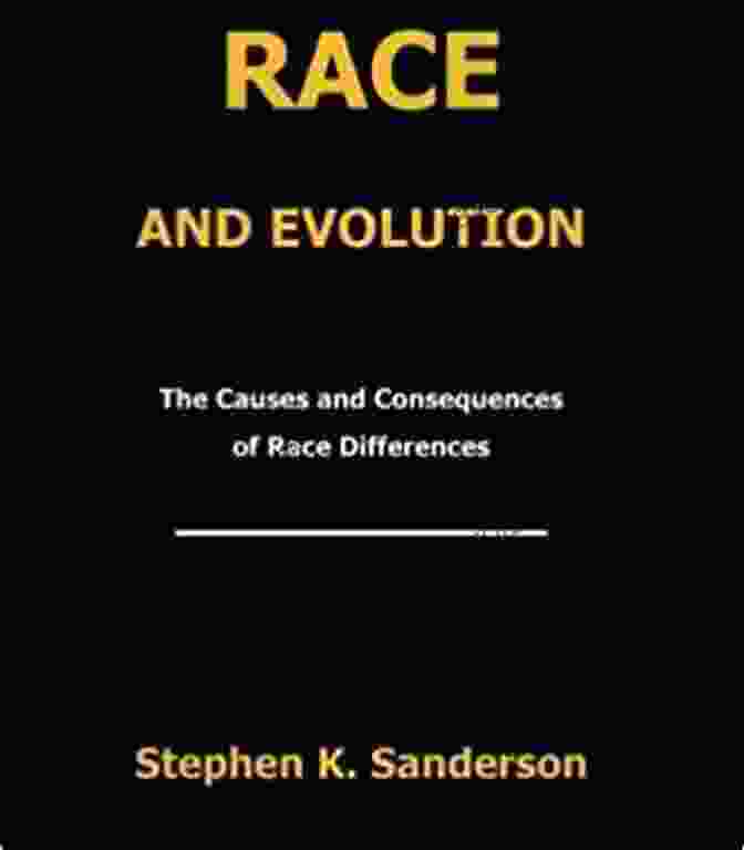 Cover Of Stephen Sanderson's Book, Race And Evolution Race And Evolution Stephen Sanderson