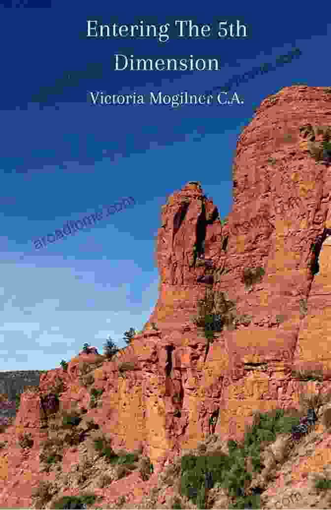 Cover Of The Book 'Entering The 5th Dimension' By Victoria Mogilner Entering The 5th Dimension Victoria Mogilner C A