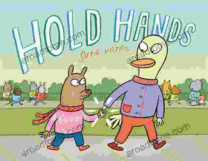 Cover Of The Book 'Hold Hands' By Sara Varon Hold Hands Sara Varon