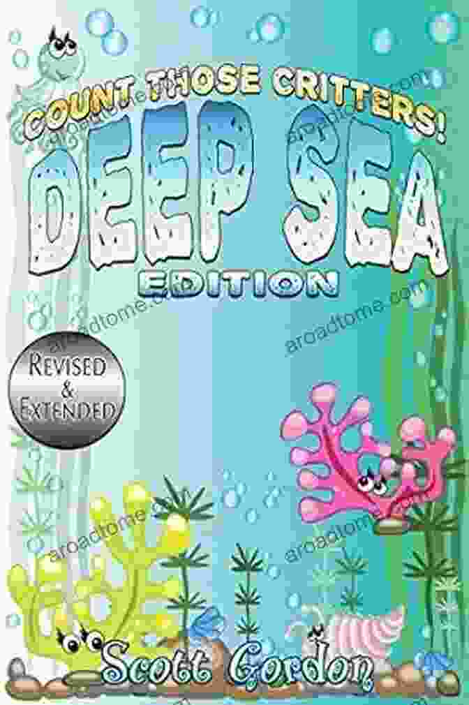 Educational Value Of 'Count Those Critters: Deep Sea Edition Revised And Extended' Count Those Critters Deep Sea Edition (Revised And Extended )