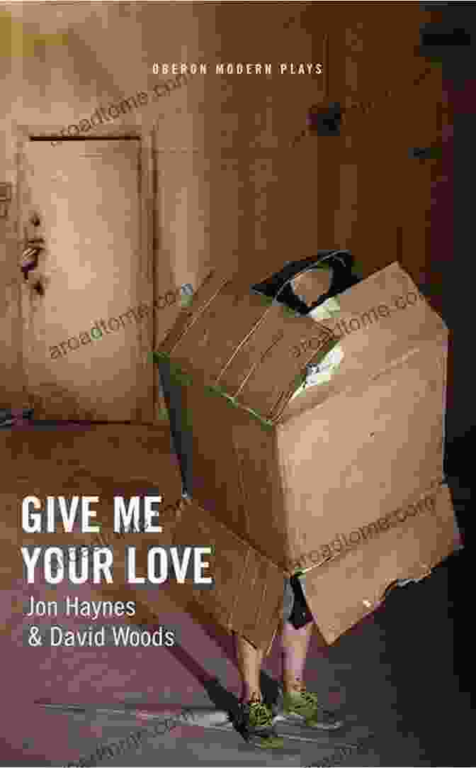 Give Me Your Love Oberon Modern Plays Book Cover Give Me Your Love (Oberon Modern Plays)