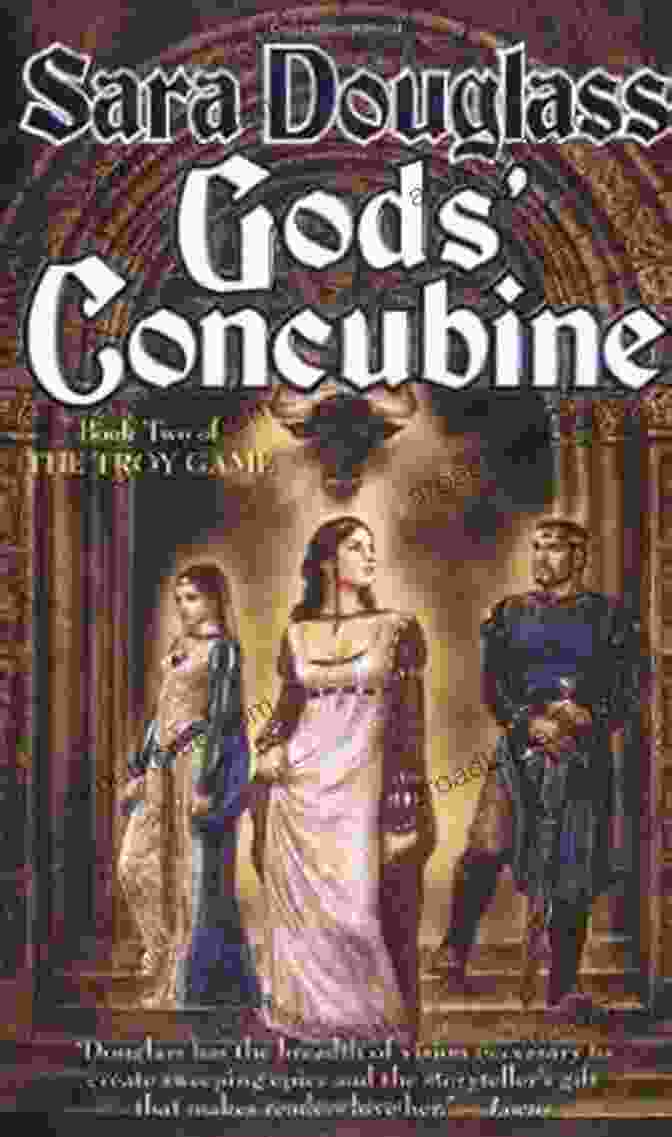 Gods Concubine Two Of The Troy Game Book Cover Gods Concubine: Two Of The Troy Game