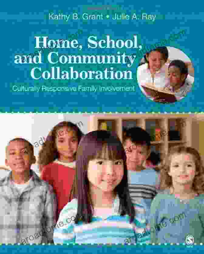 Home School And Community Collaboration Book Cover Home School And Community Collaboration: Culturally Responsive Family Engagement