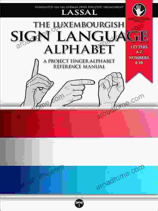 Image Of The 'Letters Numbers 10 Two Viewing Angles Project Fingeralphabet Basic Manuals' Book The Austrian Sign Language Alphabet A Project FingerAlphabet Reference Manual: Letters A Z Numbers 0 10 Two Viewing Angles (Project Fingeralphabet Basic Manuals 9)