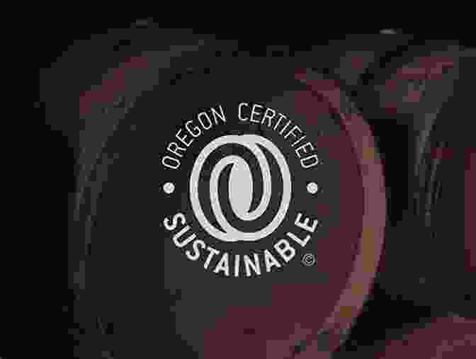 Oregon's Commitment To Sustainable Winemaking Oregon Wine: A Deep Rooted History (American Palate)