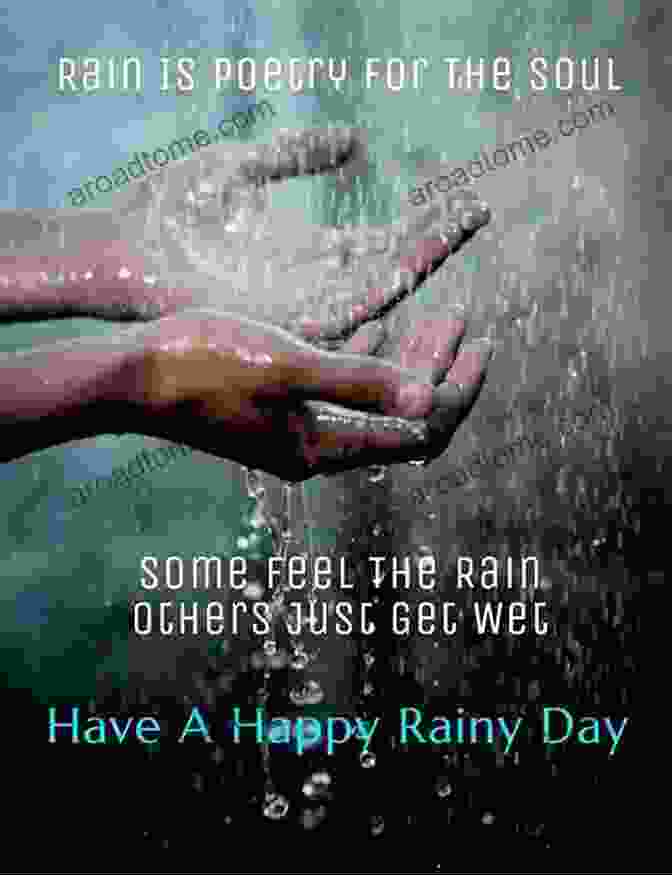 Poster With A Rain Inspired Message Rain: A Collection Of Photographs (Sketchbook Communications: Art 8)