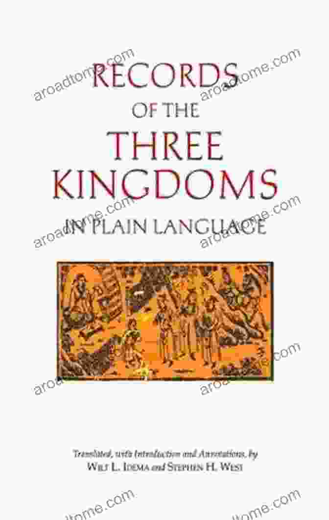 Records Of The Three Kingdoms In Plain Language By Luo Guanzhong Records Of The Three Kingdoms In Plain Language