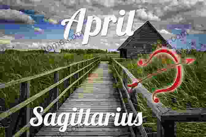 Sagittarius Horoscope For April 2024 Complete Horoscope Sagittarius 2024: Monthly Astrological Forecasts For 2024