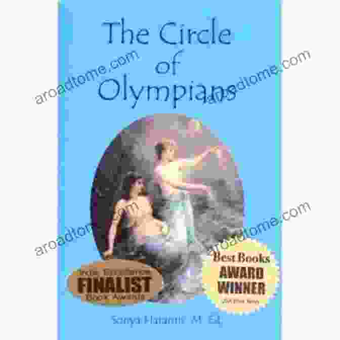 The Circle Of Olympians By Sonya Haramis Book Cover The Circle Of Olympians Sonya Haramis