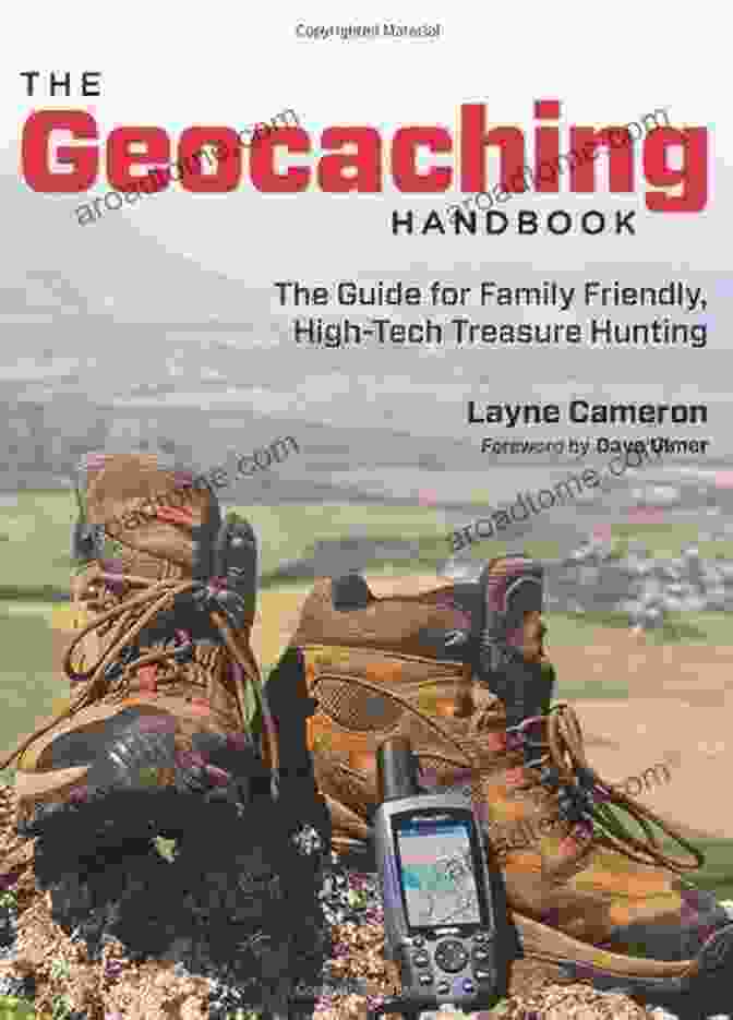 The Geocaching Handbook 2nd Edition Book Cover The Geocaching Handbook 2nd: The Guide For Family Friendly High Tech Treasure Hunting