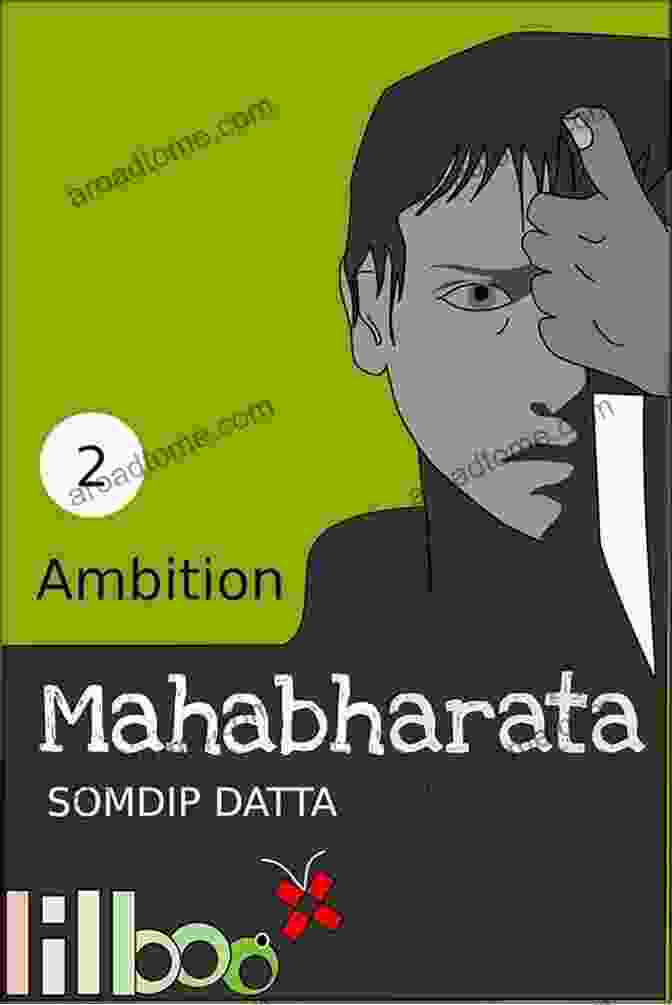 The Lilboox Mahabharata Book Ambition (The Lilboox Mahabharata 2)