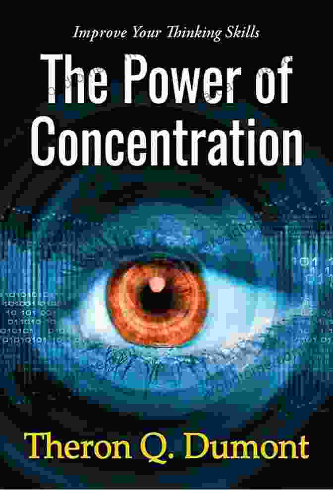 The Power Of Concentration Book Cover The Power Of Concentration Theron Q Dumont