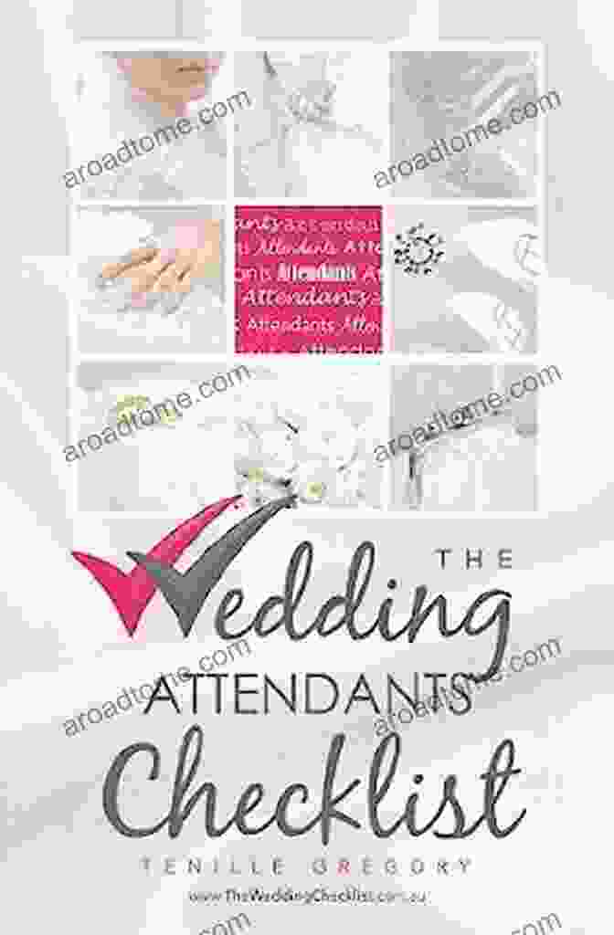 The Wedding Attendants Checklist: The Wedding Planning Checklist Book Cover The Wedding Attendants Checklist (The Wedding Planning Checklist 5)