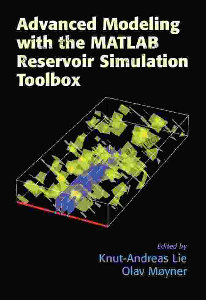 User Guide For The MATLAB Reservoir Simulation Toolbox (MRST) Book Cover An To Reservoir Simulation Using MATLAB/GNU Octave: User Guide For The MATLAB Reservoir Simulation Toolbox (MRST)