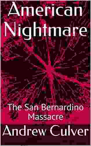 American Nightmare: The San Bernardino Massacre