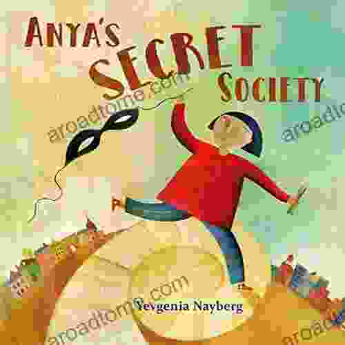 Anya S Secret Society Yevgenia Nayberg