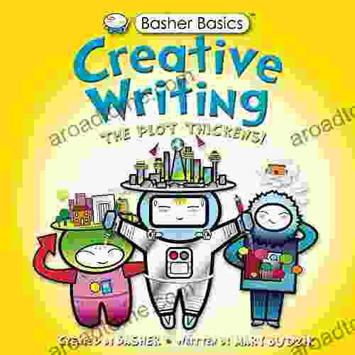 Basher Basics: Creative Writing Simon Basher