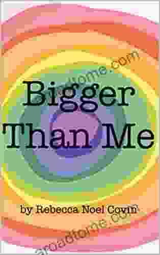 Bigger Than Me (Becoming Me 2)