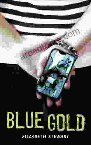Blue Gold Elizabeth Stewart