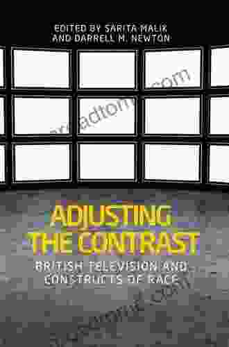 Adjusting The Contrast: British Television And Constructs Of Race