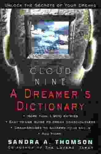 Cloud Nine: A Dreamer S Dictionary