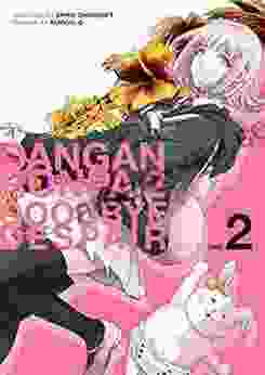 Danganronpa 2: Goodbye Despair Volume 2 (Danganronpa: Goodbye Despair)