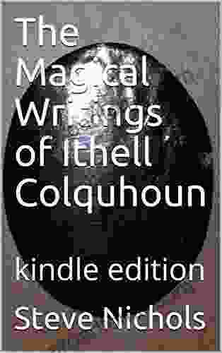 The Magical Writings Of Ithell Colquhoun: Edition