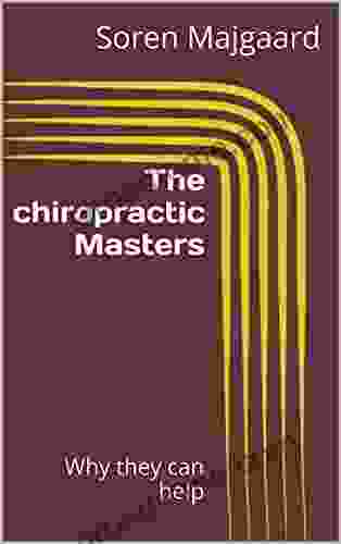 The Chiropractic Masters: Why They Can Help