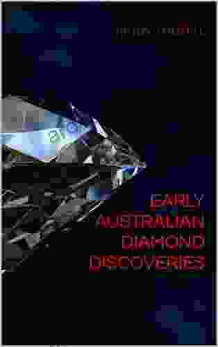 Early Australian Diamond Discoveries: Australian Gemstones 2