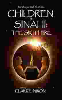 Children Of Sinai II: The Sixth Fire