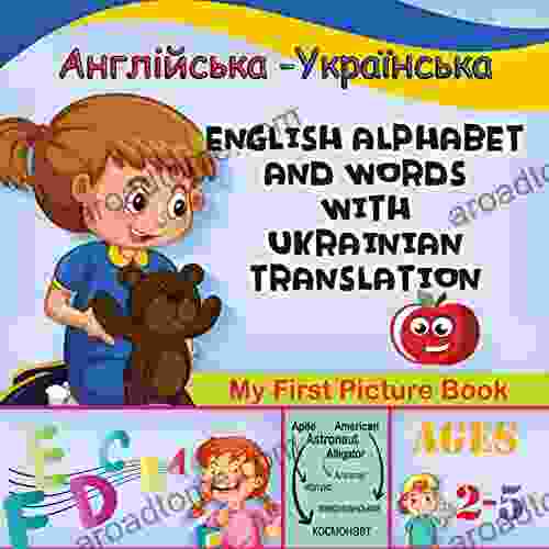 English Alphabet And Words Picture With Ukrainian Translation: Early Learning For Kids Ages 2 5 Years Old
