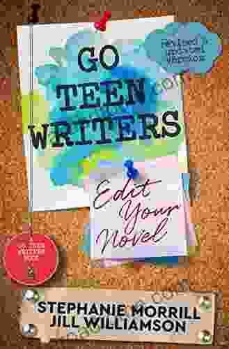 Go Teen Writers: Edit Your Novel