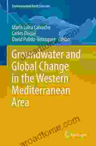 Groundwater And Global Change In The Western Mediterranean Area (Environmental Earth Sciences)