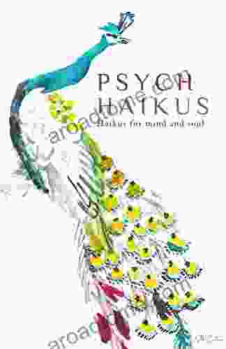 Psychology Haikus: Haikus For Psyche Soul By Caribbean Poet SilkCotton Poetry
