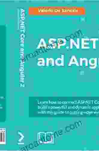 ASP NET Core 5 And Angular: Full Stack Web Development With NET 5 And Angular 11 4th Edition