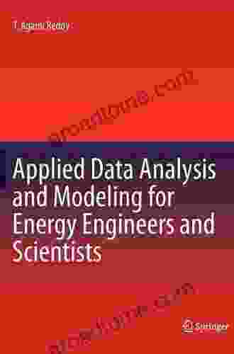 Applied Data Analysis And Modeling For Energy Engineers And Scientists