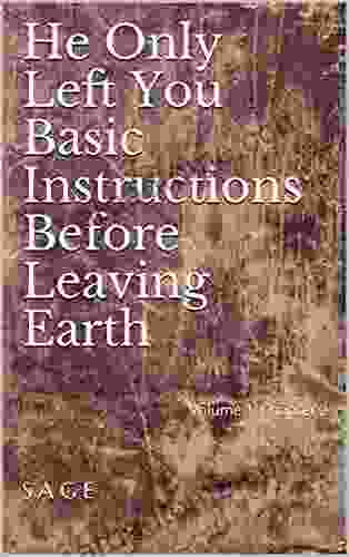 He Only Left You Basic Instructions Before Leaving Earth: Volume 1 Chapter 2