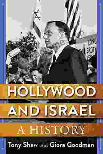 Hollywood And Israel: A History